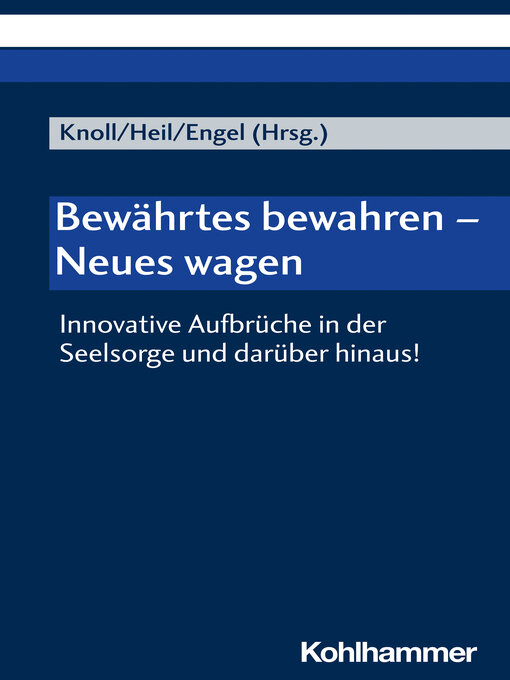 Title details for Bewährtes bewahren--Neues wagen by Franziskus Knoll - Wait list